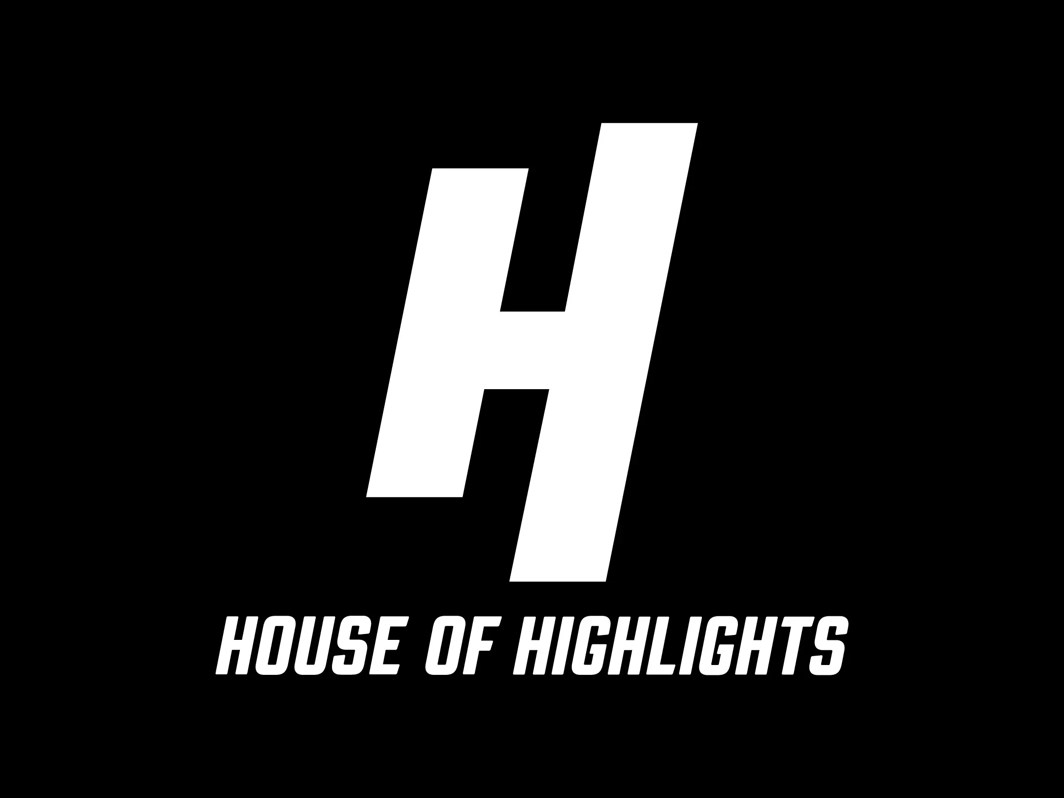 House of Highlights